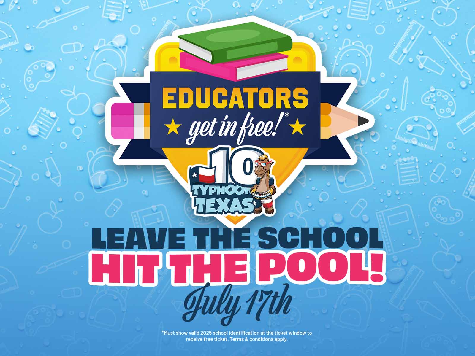 Educators Get in Free! Leave the School, Hit the Pool!
