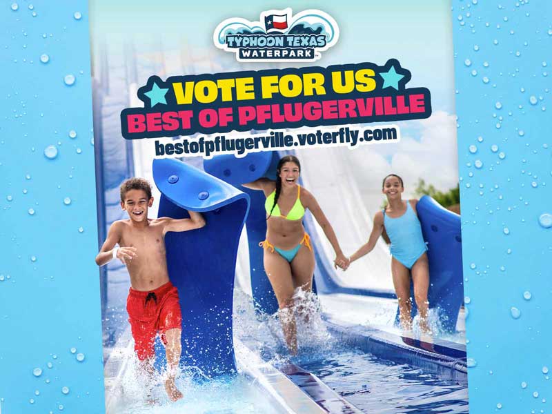 Vote for Typhoon Texas - Best of Pflugerville