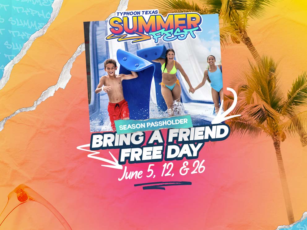 Season Passholder Bring a Friend Free Day