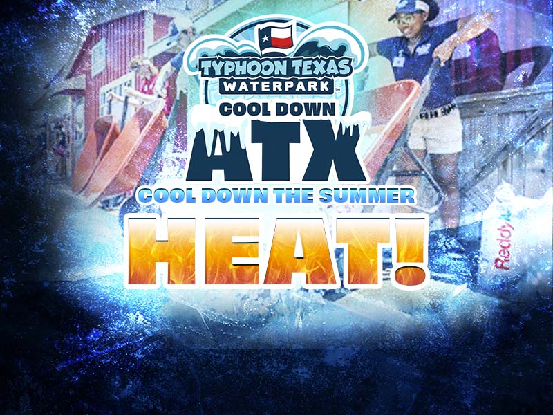 Typhoon Texas Cool Down ATX
