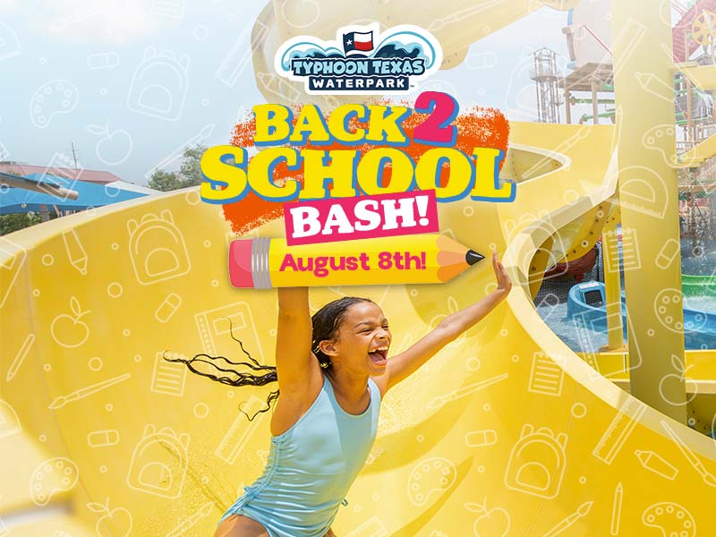 Back 2 School Bash! August 8th